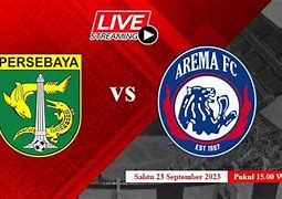 Live Streaming Persib Vs Arema Hari Ini Gratis